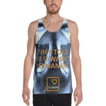 Unisex Tank Top - They Told Me It Wasn't Permanent